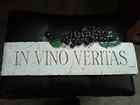 IN VINO VERITAS Wine There is Truth Latin Sign Cellar  