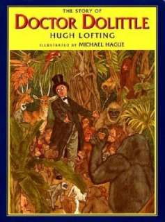   The Story of Doctor Dolittle by Hugh Lofting 
