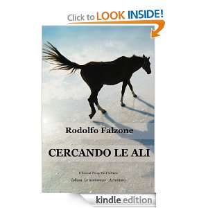 Cercando le ali (Le scommesse) (Italian Edition) Rodolfo Falzone 