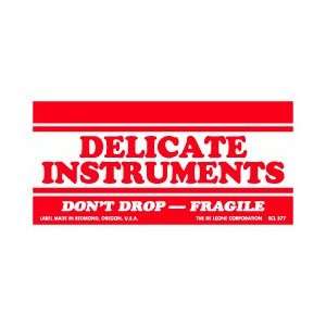 Delicate Instruments, Do Not Drop Labels, 2 1/2 X 5, Scl 577 500 Per 
