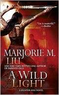 Wild Light (Hunter Kiss Marjorie M. Liu