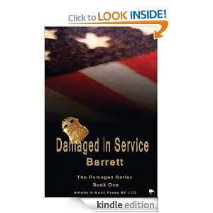 Damaged In Service (The Damaged Series) Barrett, Gail Robinson, M 