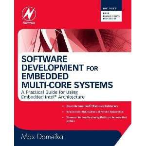 SOFTWARE DEVELOPMENT FOR EMBEDDED MULTICORE SYSTEMS 