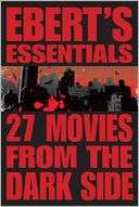 27 Movies from the Dark Side Eberts Essentials