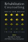 Rehabilitation Counseling Basics and Beyond, (0890797234), Randall M 