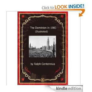 The Dominion in 1983(Illustrated) Ralph Centennius  