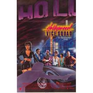  Hollywood Vice Squad by Unknown 11x17