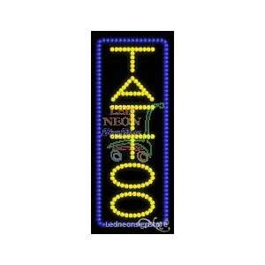 Tattoo (vertical) LED Business Sign 27 Tall x 11 Wide x 