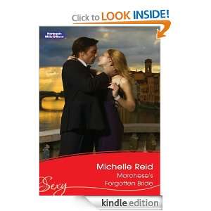 Marcheses Forgotten Bride Michelle Reid  Kindle Store