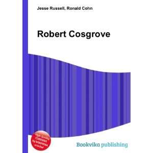  Robert Cosgrove Ronald Cohn Jesse Russell Books