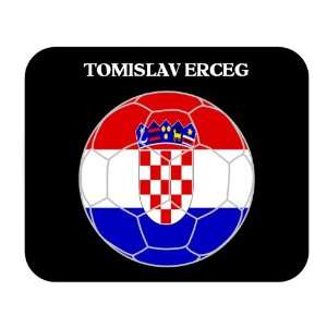  Tomislav Erceg (Croatia) Soccer Mouse Pad 