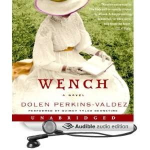  Wench A Novel (Audible Audio Edition) Dolen Perkins 