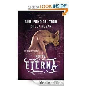 Notte Eterna (Omnibus) (Italian Edition) Chuck Hogan, G. L 