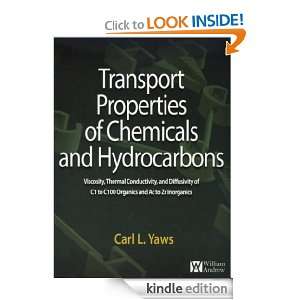 Transport Properties of Chemicals and Hydrocarbons Viscosity, Thermal 