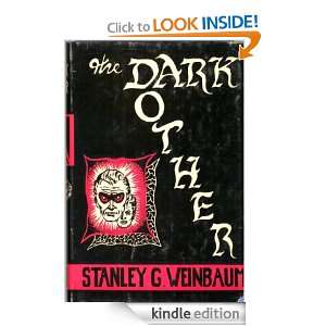 The Dark Other Stanley G. Weinbaum  Kindle Store