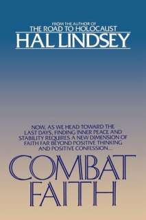   Combat Faith by Hal Lindsey, Random House Publishing 