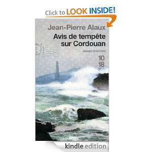   ) (French Edition) Jean Pierre ALAUX  Kindle Store