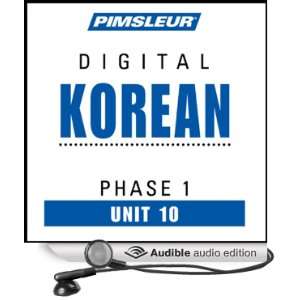  Korean Phase 1, Unit 10 Learn to Speak and Understand Korean 