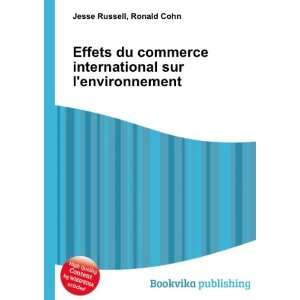  Effets du commerce international sur lenvironnement 