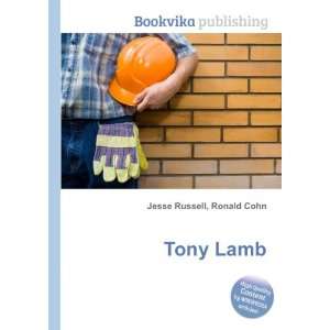  Tony Lamb Ronald Cohn Jesse Russell Books