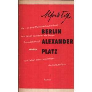  Alfred Doblin Berlin Alexanderplatz Die Geschichte vom 