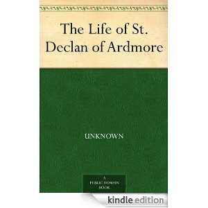 The Life of St. Declan of Ardmore null  Kindle Store