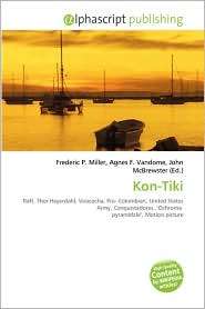 Kon Tiki, (6131652104), Frederic P. Miller, Textbooks   