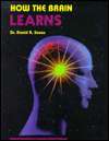 How the Brain Learns Learning Manual for How the Brain Learns, Vol. 1 