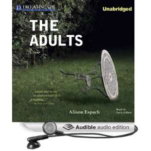   Adults (Audible Audio Edition) Alison Espach, Tavia Gilbert Books