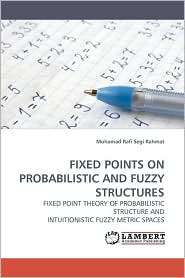 FIXED POINTS ON PROBABILISTIC AND FUZZY STRUCTURES, (3838305000 