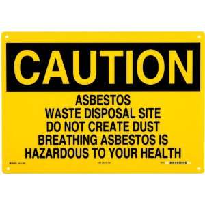   Materials Sign, Header Caution, Legend Asbestos Waste Disposal Site