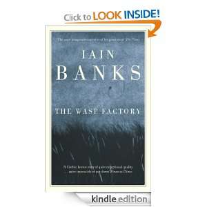 The Wasp Factory Iain Banks  Kindle Store
