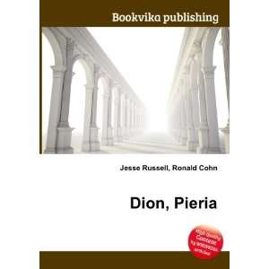  Dion, Pieria Ronald Cohn Jesse Russell Books
