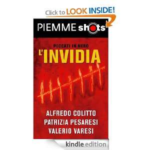 invidia (Italian Edition) Alfredo Colitto, Valerio Varesi, Patrizia 