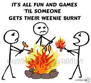 Burnt Weenie Fun & Games campfire hotdog fire T Shirt  