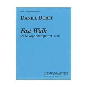  Daniel Dorff   Fast Walk (For Saxophone Quartet) Musical 