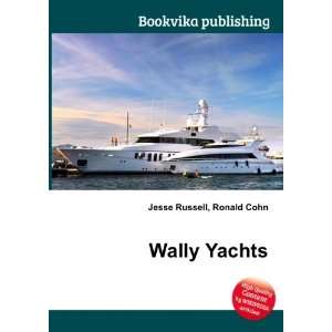 Wally Yachts Ronald Cohn Jesse Russell  Books