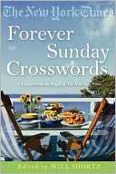 New York Times Forever Sunday Crosswords 75 Puzzles from the Pages of 