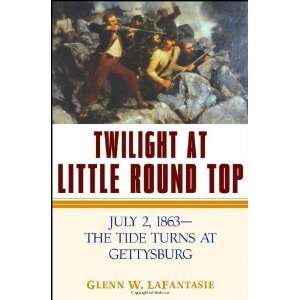   The Tide Turns at Gettysburg [Hardcover] Glenn W. LaFantasie Books