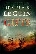   Gifts (Annals of the Western Shore Series #1) by Ursula K. Le Guin 