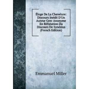   Du Discours De SynÃ©sius (French Edition) Emmanuel Miller Books