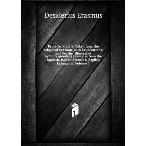   , French & English Languages, Volume 1 Desiderius Erasmus Books