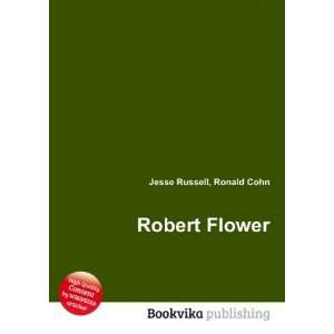  Robert Flower Ronald Cohn Jesse Russell Books
