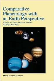 Comparative Planetology with an Earth Perspective, (0792337905 