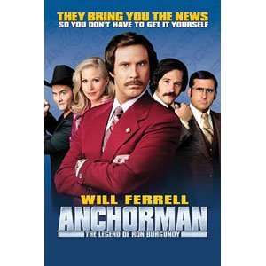  Anchorman The Legend Of Ron Burgandy   Posters   Movie 