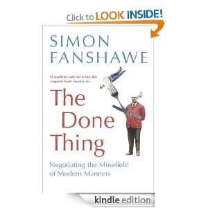The Done Thing Simon Fanshawe  Kindle Store
