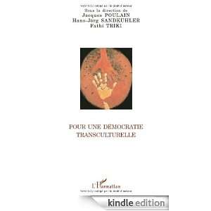 Pour une démocratie transculturelle (French Edition) Jacques Poulain 