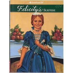   Felicitys Surprise (American Girl) [Paperback] Valerie Tripp Books