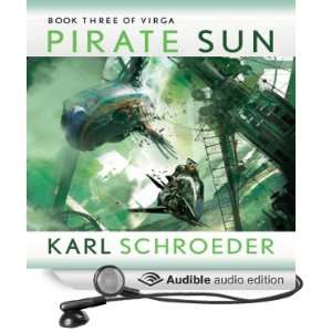  Pirate Sun Book Three of Virga (Audible Audio Edition 