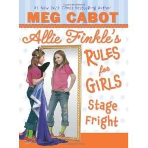   Allie Finkles Rules for Girls, No. 4) [Hardcover] Meg Cabot Books
